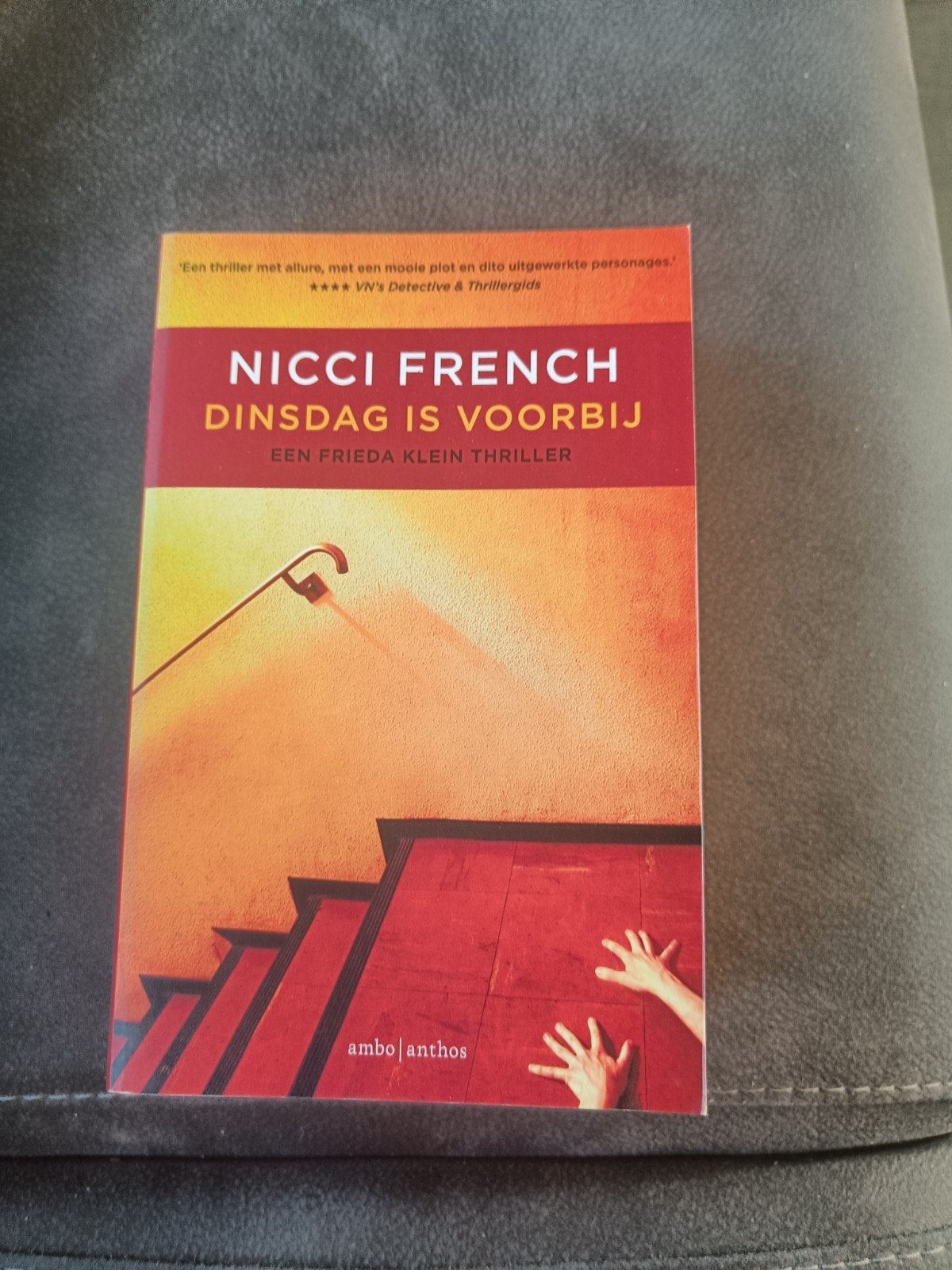 Nicci French - Dinsdag is voorbij (Frieda Klein thriller), Boeken, Thrillers, Ophalen of Verzenden, Zo goed als nieuw, Nicci French