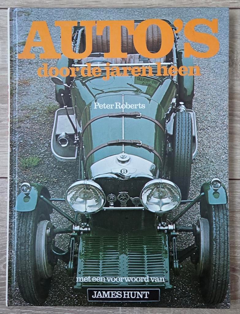 Peter Roberts - Auto's door de jaren heen, Algemeen, Peter Roberts, Ophalen of Verzenden, Zo goed als nieuw