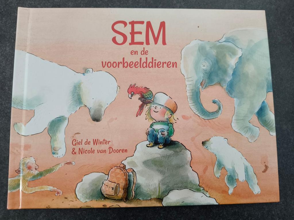 Sem en de voorbeeldieren - Prentenboek, Ophalen, Fictie algemeen, Jongen of Meisje, Giel de Winter & Nicole van Dooren