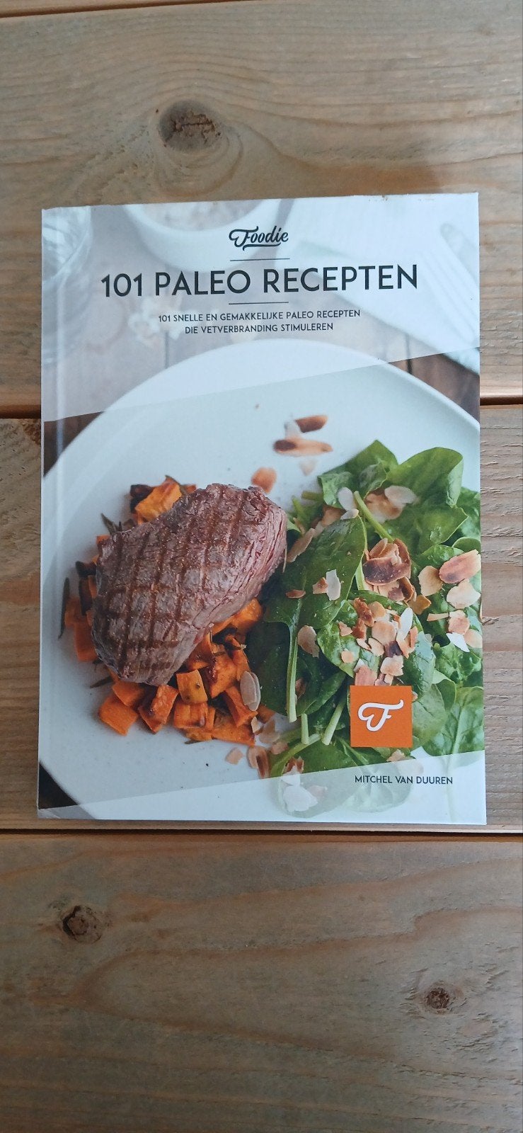101 Paleo Recepten: Snel & Gemakkelijk voor Vetverbranding, Boeken, Mitchel van Duuren, Ophalen of Verzenden, Zo goed als nieuw