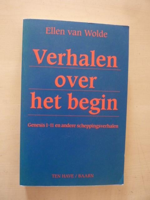 E. van Wolde - Verhalen over het begin, Boeken, Ophalen of Verzenden, Zo goed als nieuw