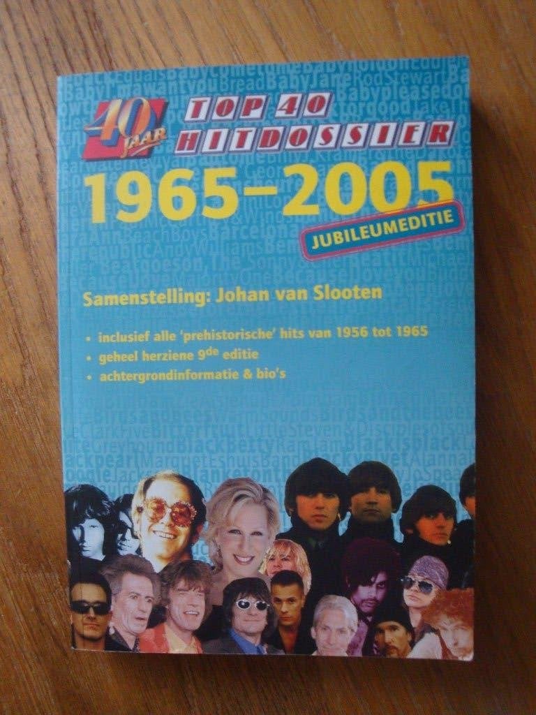 40 Jaar Top 40 Hitdossier 1965-2005 Jubileumeditie, Boeken, Gelezen, Ophalen of Verzenden, Genre of Stijl, Johan van Slooten