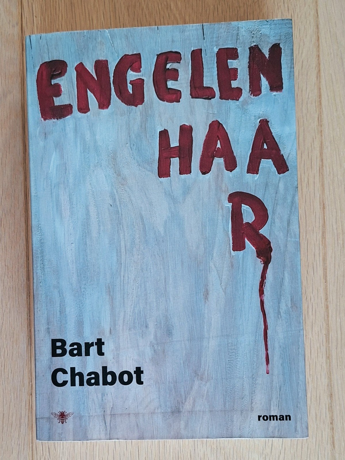 Bart Chabot - Engelenhaar, Boeken, Ophalen of Verzenden, Zo goed als nieuw, Bart Chabot