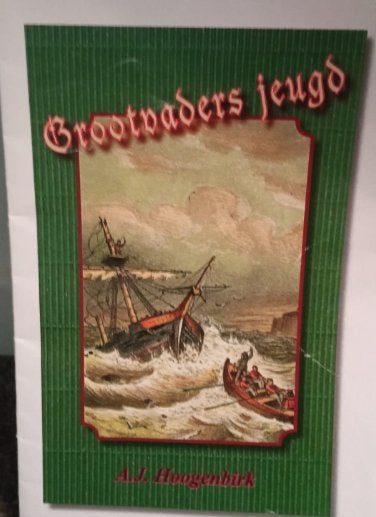 Grootvaders jeugd, Ophalen of Verzenden