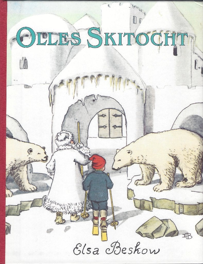 OLLE'S SKITOCHT- Elsa Beskow- (Luxe) Klassiek Prentenboek, Boeken, Ophalen of Verzenden, Zo goed als nieuw, Elsa Beskow, Prentenboek