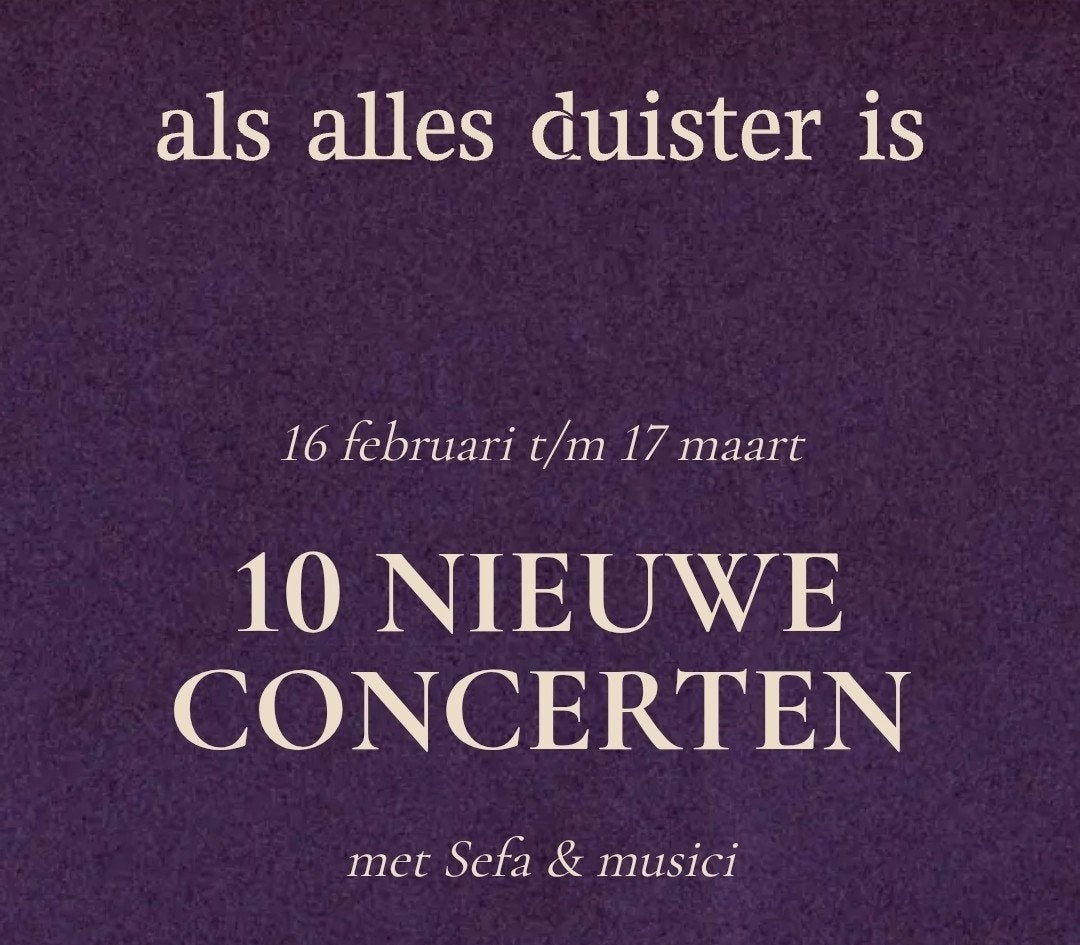 Gevraagd 2x tickets concert 'als alles duister is' Sefa, Twee personen