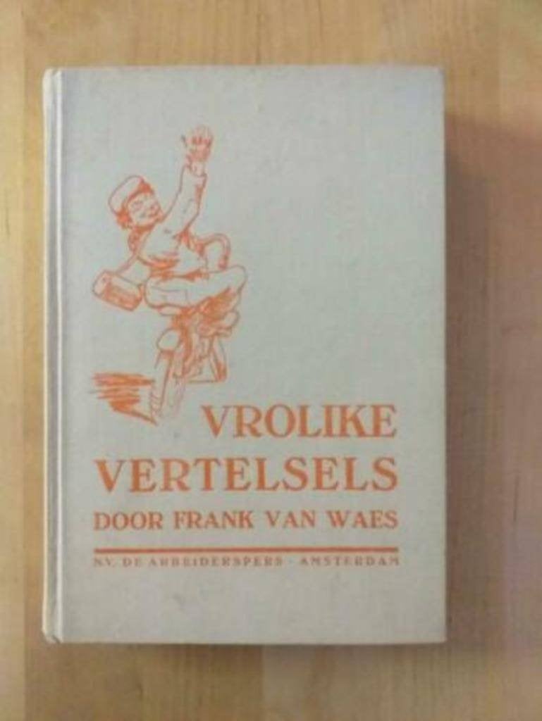 Vrolijke Vertelsels - Frank van Waes/Georges van Raemsdonk, Ophalen of Verzenden