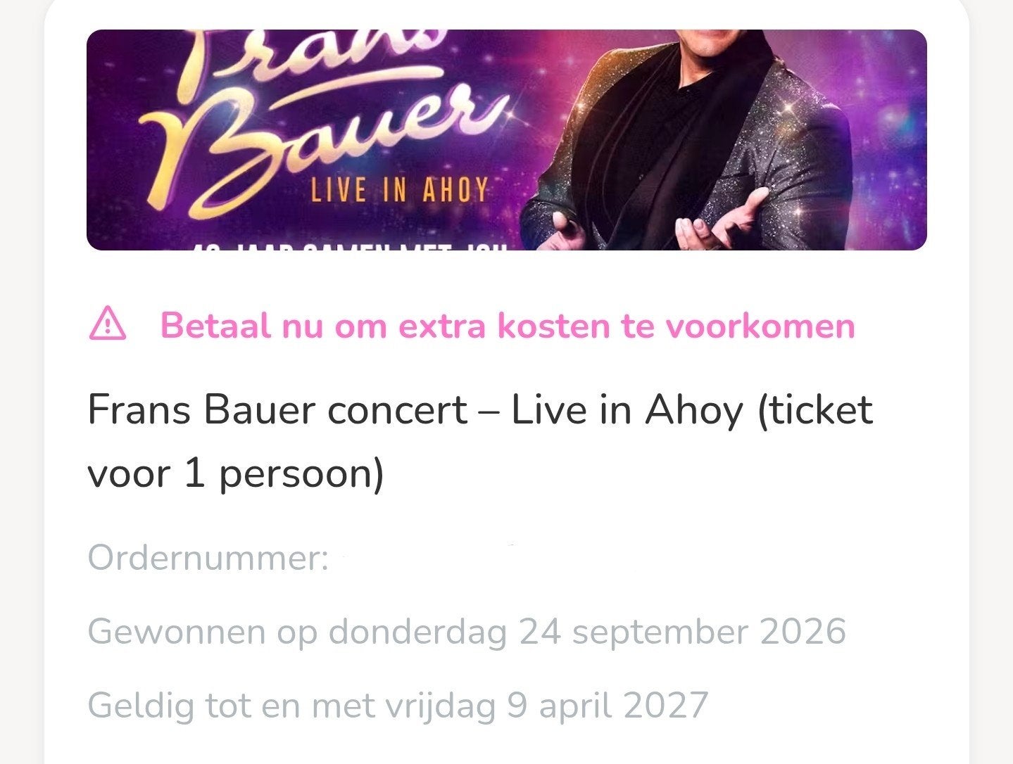 frans bauer 1 ticket 3e rang 9 april 2027, Tickets en Kaartjes, Eén persoon, April