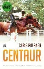 Chris Polanen: Centaur, Boeken, Romans, Gelezen, Ophalen of Verzenden
