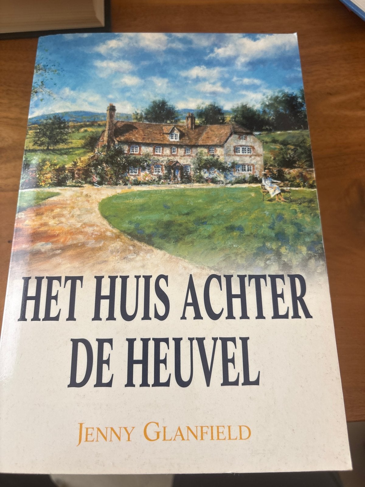 Het Huis Achter De Heuvel - Jenny Glanfield, Boeken, Romans, Ophalen of Verzenden, Gelezen, Nederland