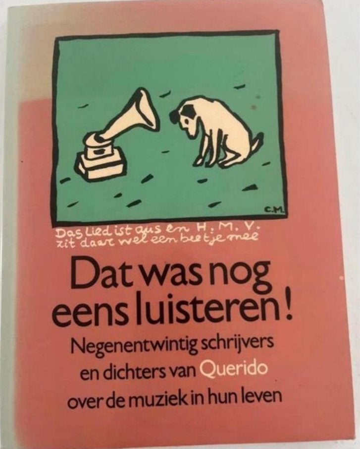 Dat was nog eens luisteren! Querido schrijvers over muziek, Ophalen of Verzenden, Zo goed als nieuw