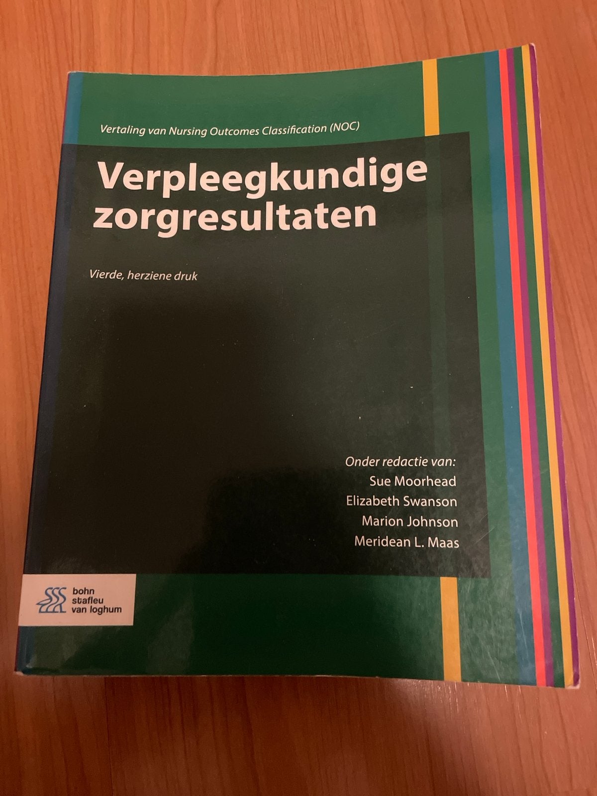 HBO Verpleegkundige zorgresultaten (NOC) - 4e druk, Boeken, Ophalen of Verzenden, Gelezen, HBO