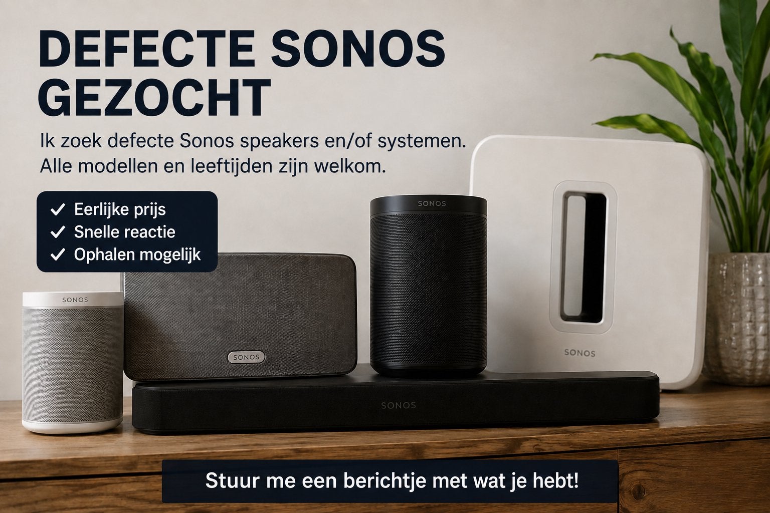 Defecte Sonos gezocht, Overige merken, 70 watt of meer, Ophalen of Verzenden, Overige spelers