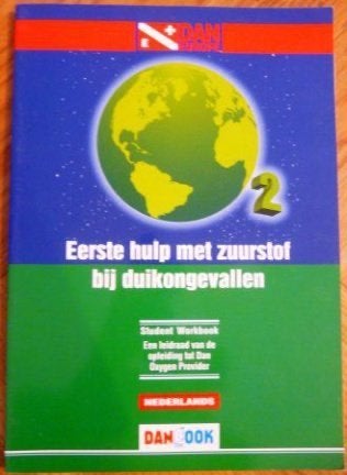 Eerste hulp met zuurstof bij duikongevallen - DAN Europe, Verzenden, Gelezen, Watersport en Hengelsport
