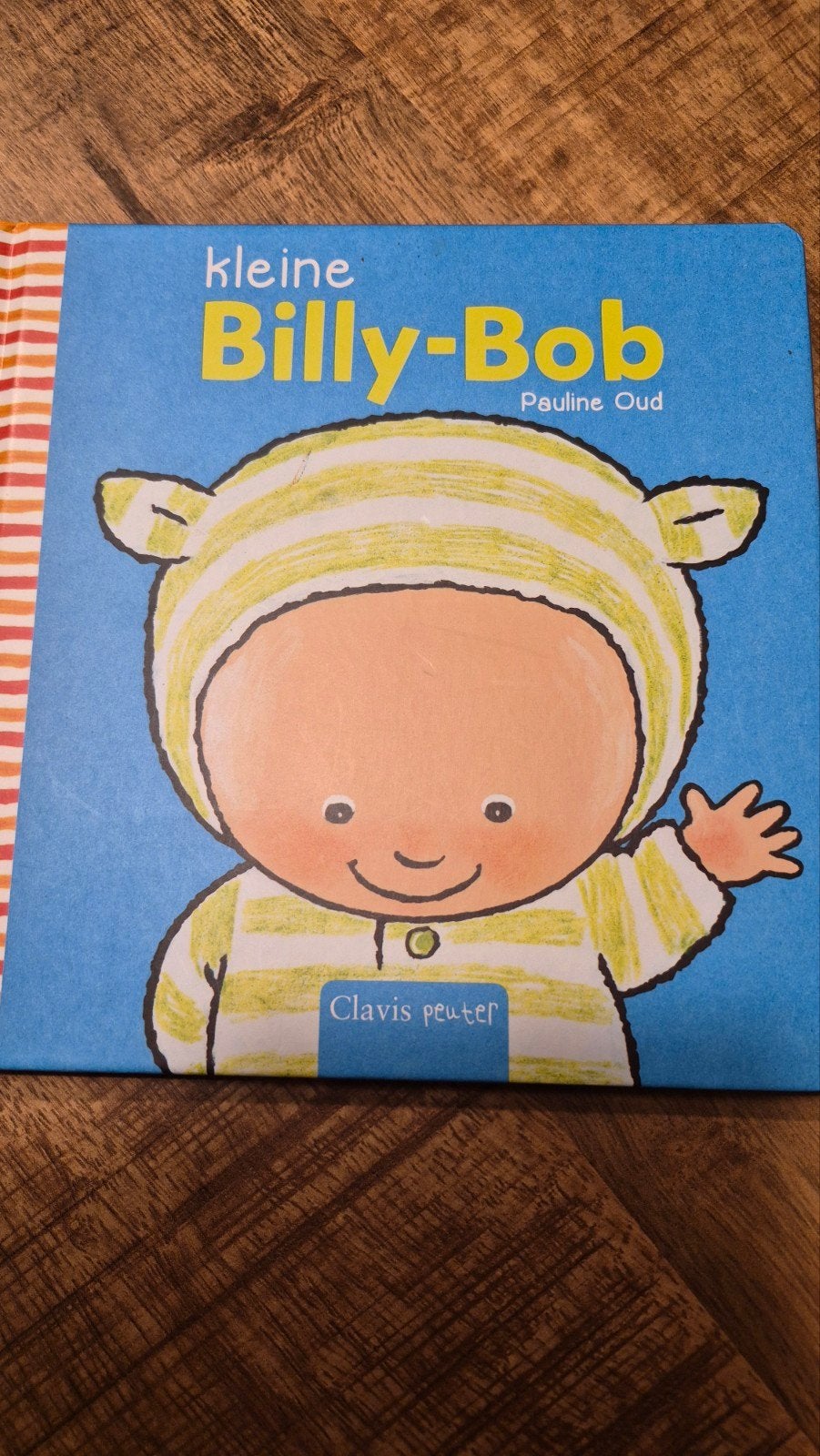 Kleine Billy-Bob - Pauline Oud (Clavis Peuter), 5 of 6 jaar, Fictie algemeen, Jongen of Meisje, Ophalen of Verzenden