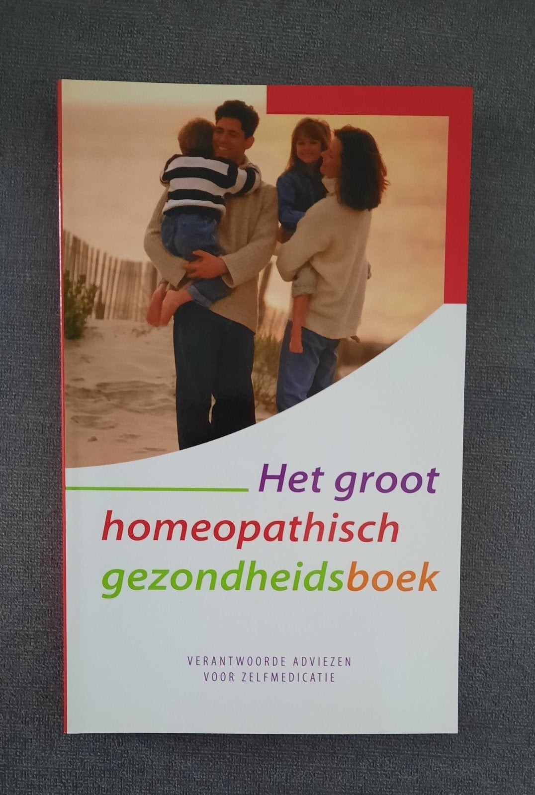 Het groot homeopathisch gezondheidsboek - Homeopathie, Boeken, Ophalen of Verzenden, Zo goed als nieuw