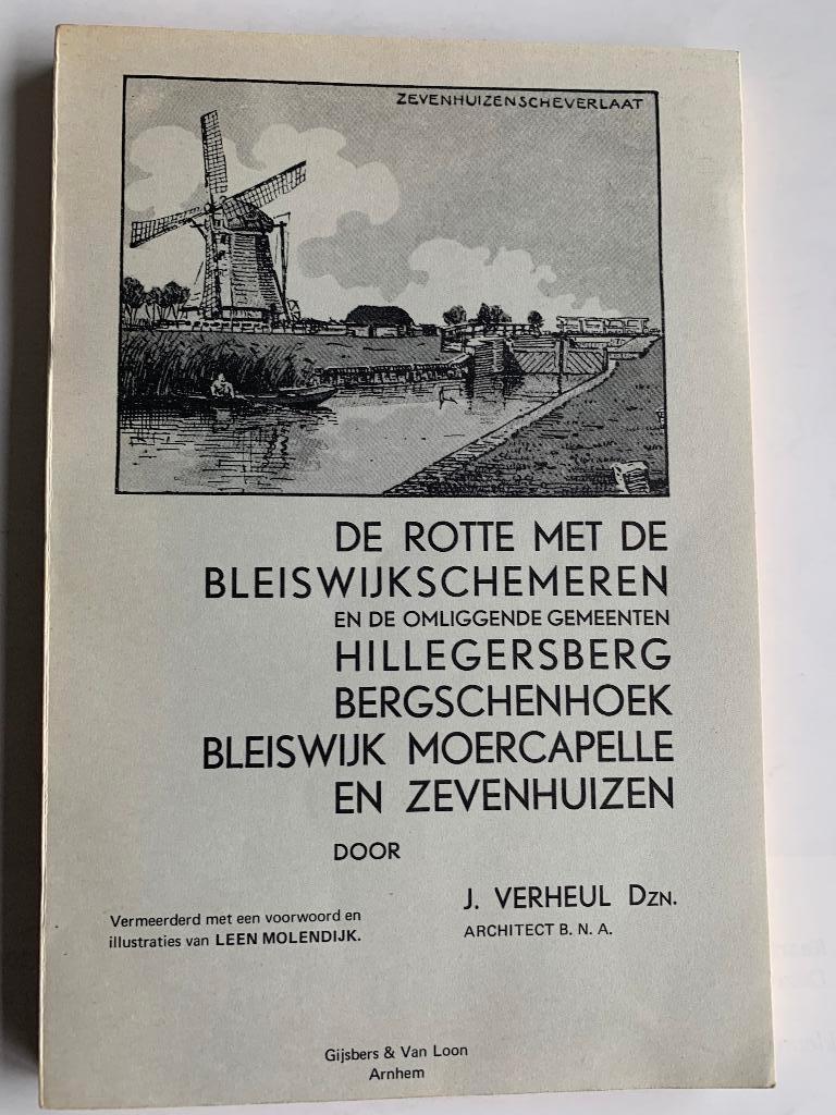 J. Verheul- De Rotte met de Bleiswijkschemeren Hillegersberg, Boeken, 19e eeuw, Verzenden, Zo goed als nieuw, J. Verheul
