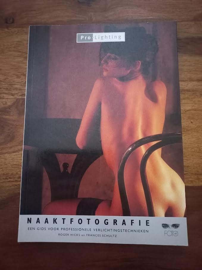 Naaktfotografie.-  Hicks,R & F.Schulz., Ophalen of Verzenden, Zo goed als nieuw, Techniek, Hicks,R & F.Schulz