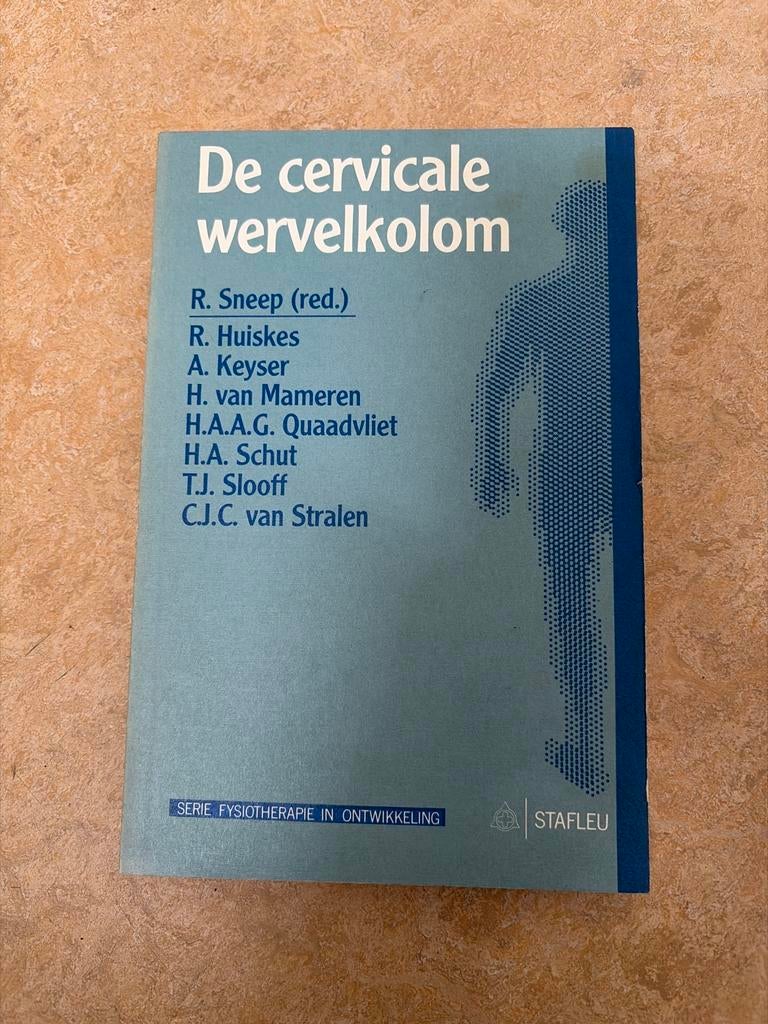 Boek De cervicale wervelkolom, R.Sneep ea, Boeken, Studieboeken en Cursussen, Ophalen of Verzenden, Beta, Gelezen, HBO