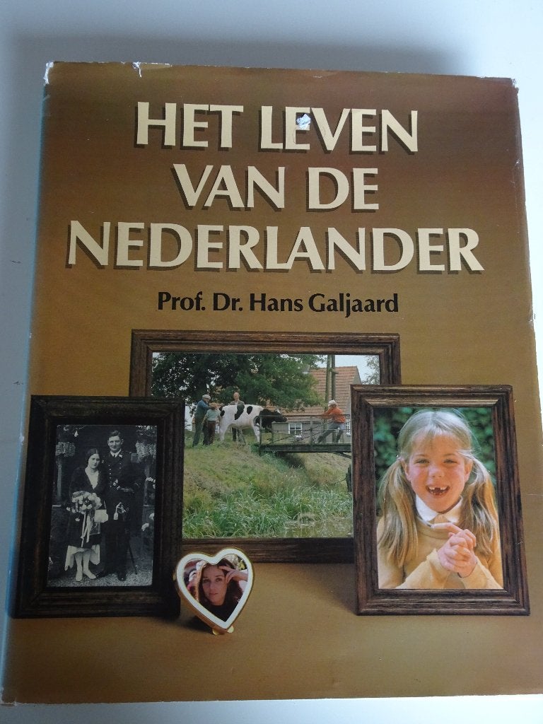 Het leven van de Nederlander, Ophalen of Verzenden, 20e eeuw of later, Gelezen, Prof Dr Hans Galjaard