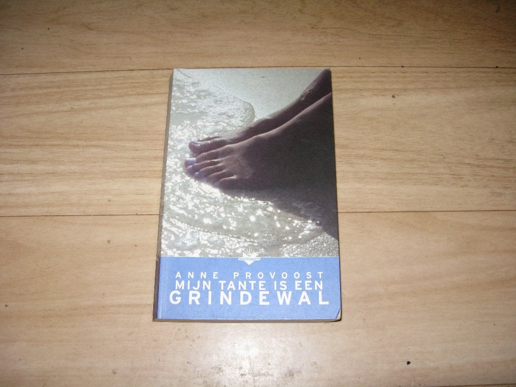Anne Provoost - Mijn tante is een grindewal, Ophalen of Verzenden, Gelezen