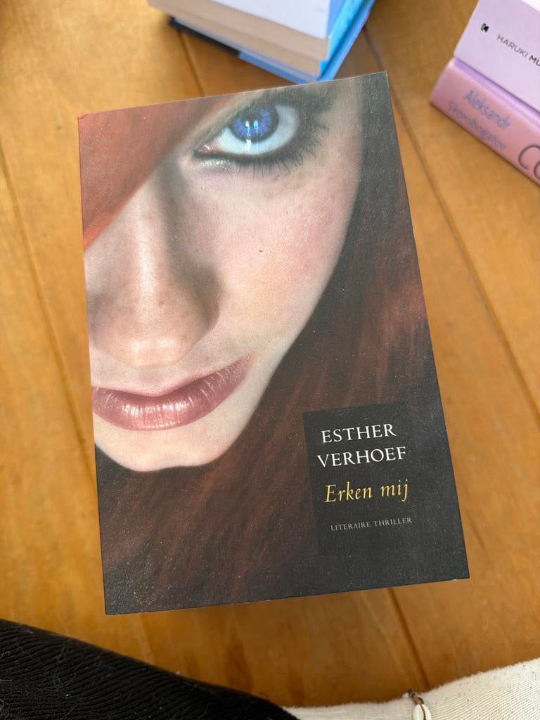 Erken mij - Esther Verhoef (Literaire thriller), Ophalen, Nieuw, Nederland