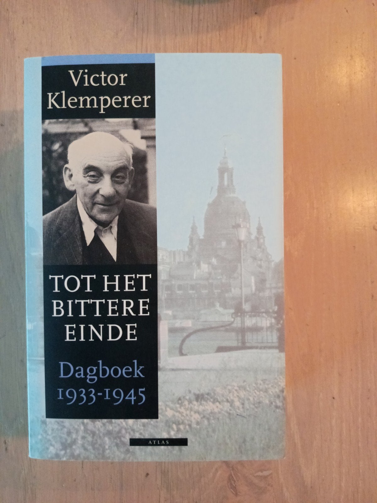 Tot het bittere einde - Dagboek 1933-1945 - Victor Klemperer, Boeken, Ophalen, 20e eeuw of later, Zo goed als nieuw, Victor Klemperer