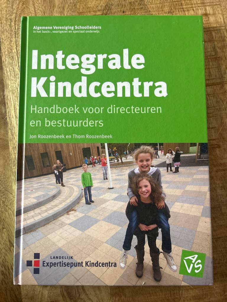 Integraal Kindcentra - Handboek voor directeuren, Ophalen of Verzenden, Zo goed als nieuw