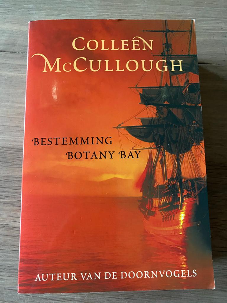 Bestemming Botany Bay - Colleen McCullough, Boeken, Ophalen of Verzenden, Gelezen, Europa overig