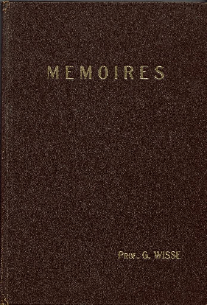 Memoires. Onvergetelijke bladzijden uit mijn levensboek., Gelezen, Christendom | Protestants, Ophalen of Verzenden, G. Wisse