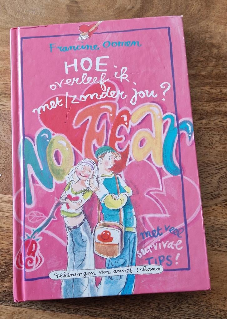 Francine Oomen - Hoe overleef ik met/zonder jou?, Boeken, Ophalen of Verzenden, Zo goed als nieuw, Francine Oomen