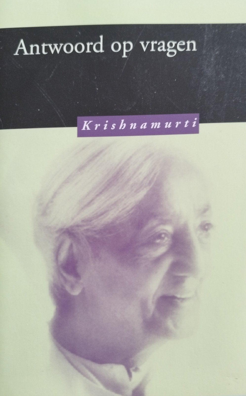 Antwoord op vragen - Krishnamurti (Spiritualiteit), Boeken, Achtergrond en Informatie, Spiritualiteit algemeen, J. Krishnamurti