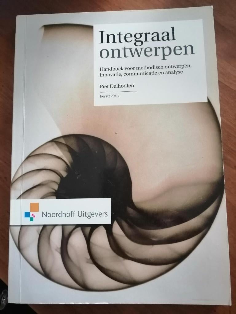 Integraal ontwerpen 9789001771324, Boeken, Zo goed als nieuw, Piet Delhoofen, Beta, HBO