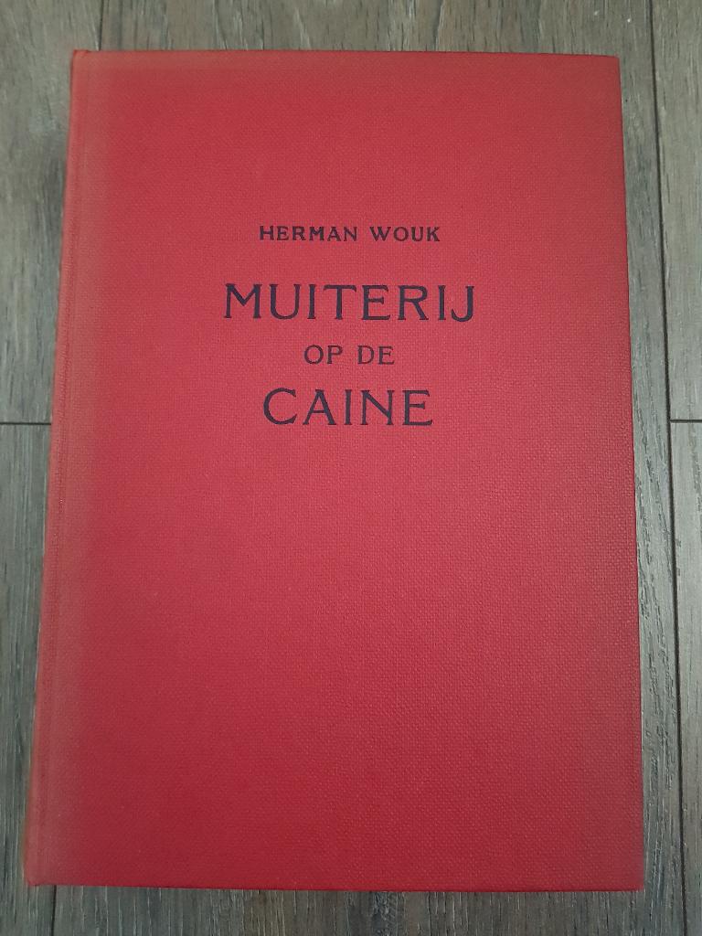 Boek : Muiterij op de Caine -- Herman Wouk -- 2e druk / 1952, Ophalen of Verzenden, Herman Wouk