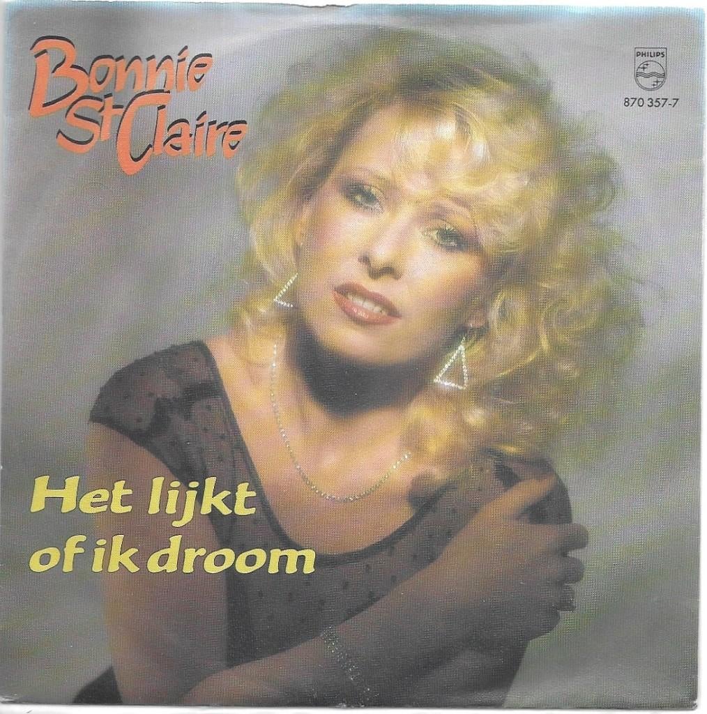 Vinyl Single Bonnie St. Claire, Cd's en Dvd's, Vinyl Singles, Ophalen of Verzenden, Gebruikt, Nederlandstalig