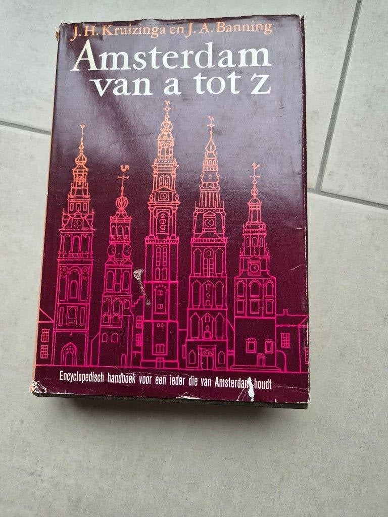 Amsterdam van a tot z, Ophalen of Verzenden, Gelezen, J.H. Kruizinga en J.A. Banning