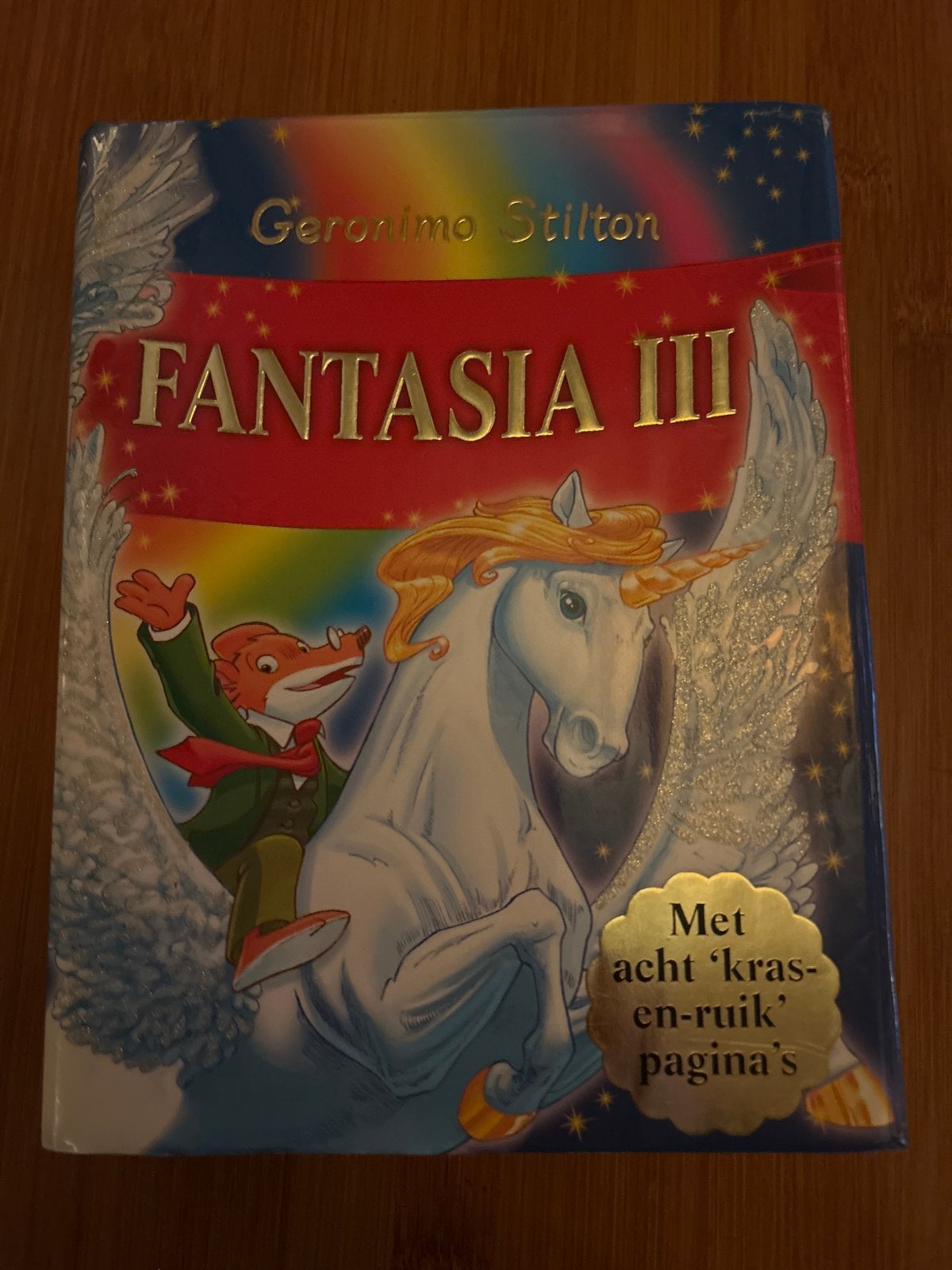 Geronimo Stilton Fantasia III - Met kras- en ruikpagina's, Ophalen of Verzenden, Zo goed als nieuw, Fictie algemeen