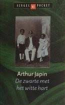 Arthur Japin: De zwarte met het witte hart, Ophalen of Verzenden, Gelezen, Arthur Japin, Nederland