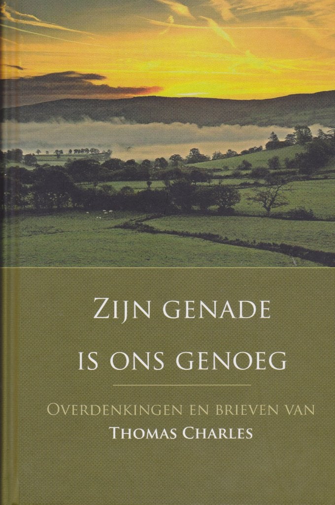 THOMAS CHARLES - ZIJN GENADE IS ONS GENOEG, Ophalen of Verzenden, Gelezen