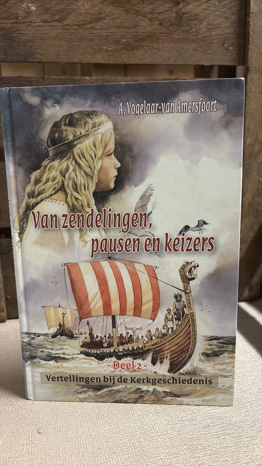 A Vogelaar - v Amer  Dl 2 Van zendelingen, pausen en keizers, Boeken, Ophalen of Verzenden, Gelezen, A. Vogelaar-van Amersfoort