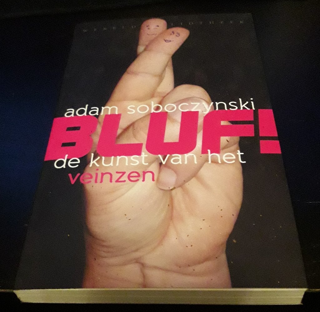 Bluf! De kunst van het veinzen van Adam Soboczynski, Ophalen of Verzenden, Nieuw