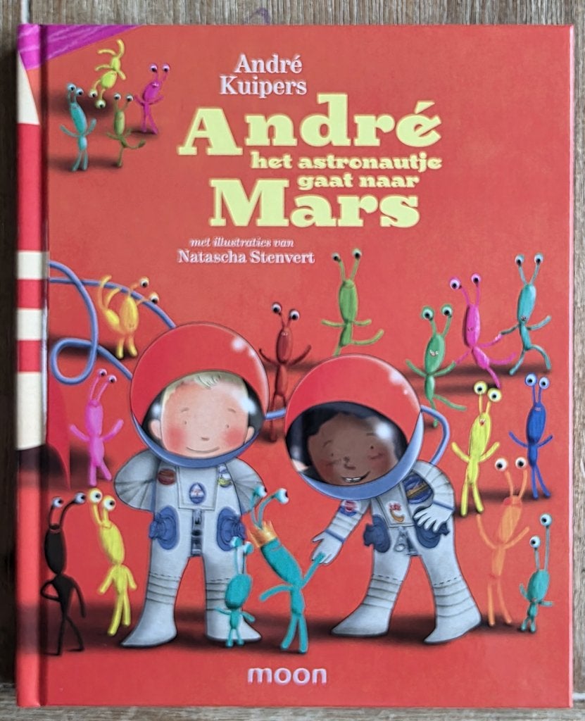 Andre het astronautje gaat naar Mars - Andre Kuipers, Fictie algemeen, Jongen of Meisje, André Kuipers, Ophalen of Verzenden