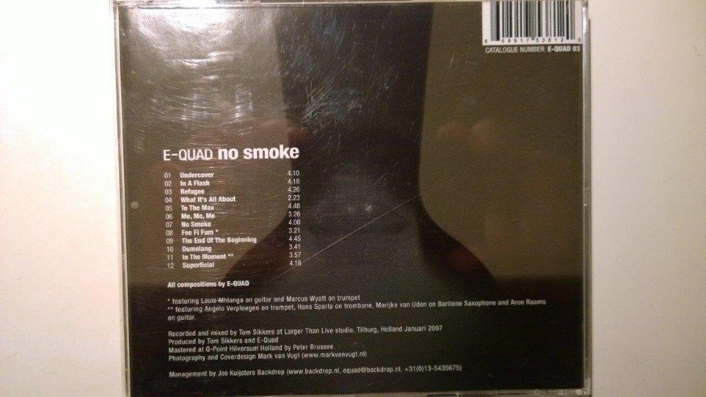 E-Quad - No Smoke, Ophalen of Verzenden, 1990 - 1999, Zo goed als nieuw