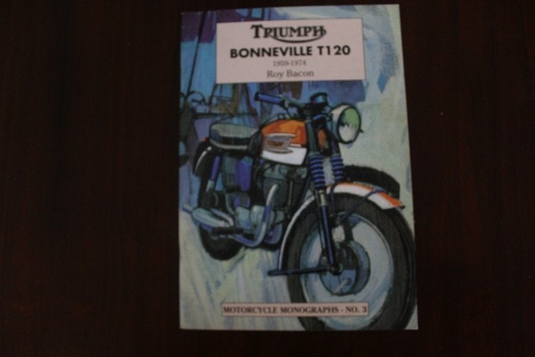 Triumph T120 Bonneville 1959 - 1974 by Roy Bacon, Ophalen of Verzenden, Gelezen