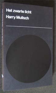 Harry Mulisch : Het zwarte licht, Ophalen of Verzenden, Gelezen