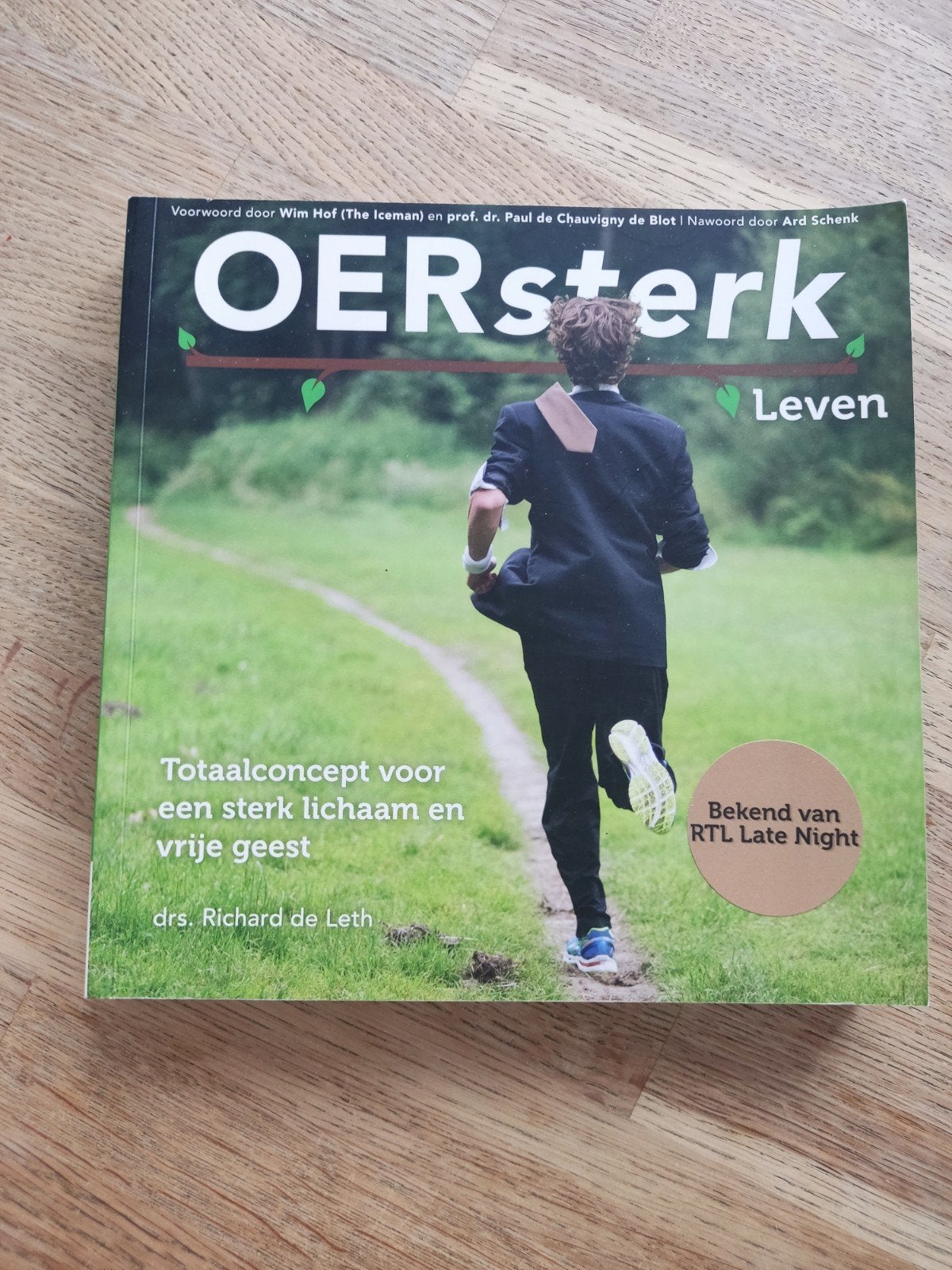 OERSTERK LEVEN, Richard de Leth., Boeken, Dieet en Voeding, Ophalen of Verzenden, Dr. Richard de Leth, Zo goed als nieuw