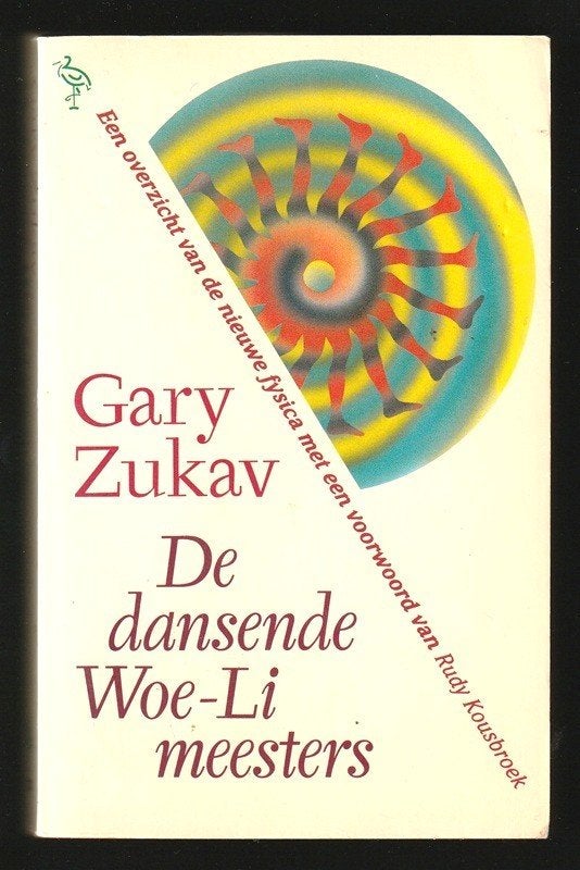 DE DANSENDE WOE-LI MEESTERS door Gary Zukav, Ophalen of Verzenden, Zo goed als nieuw, Natuurwetenschap