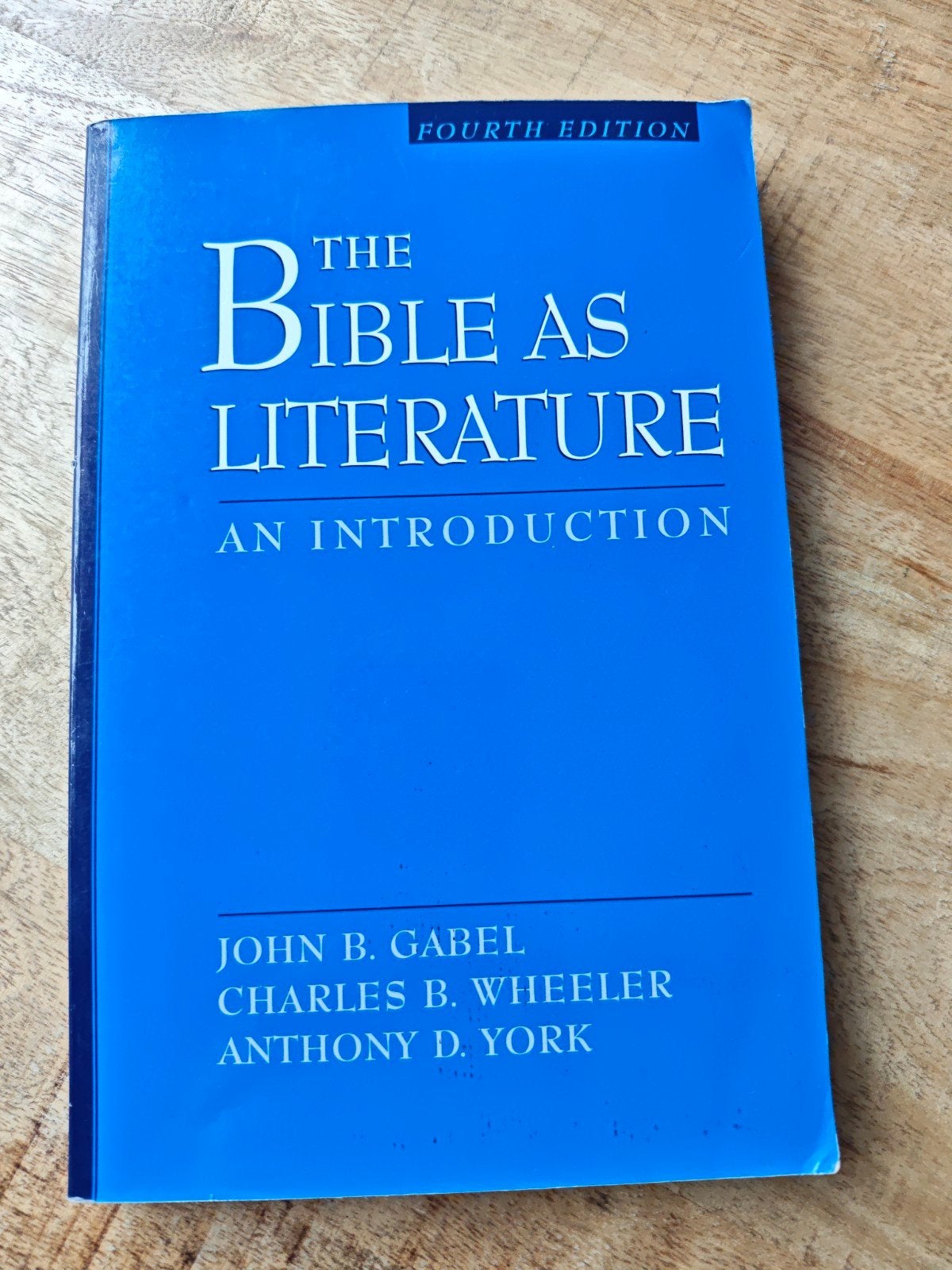 The Bible as Literature - John B. Gabel (Vierde Editie), Ophalen of Verzenden, Gelezen, John B. Gabel, Charles B. Wheeler, Anthony D. York
