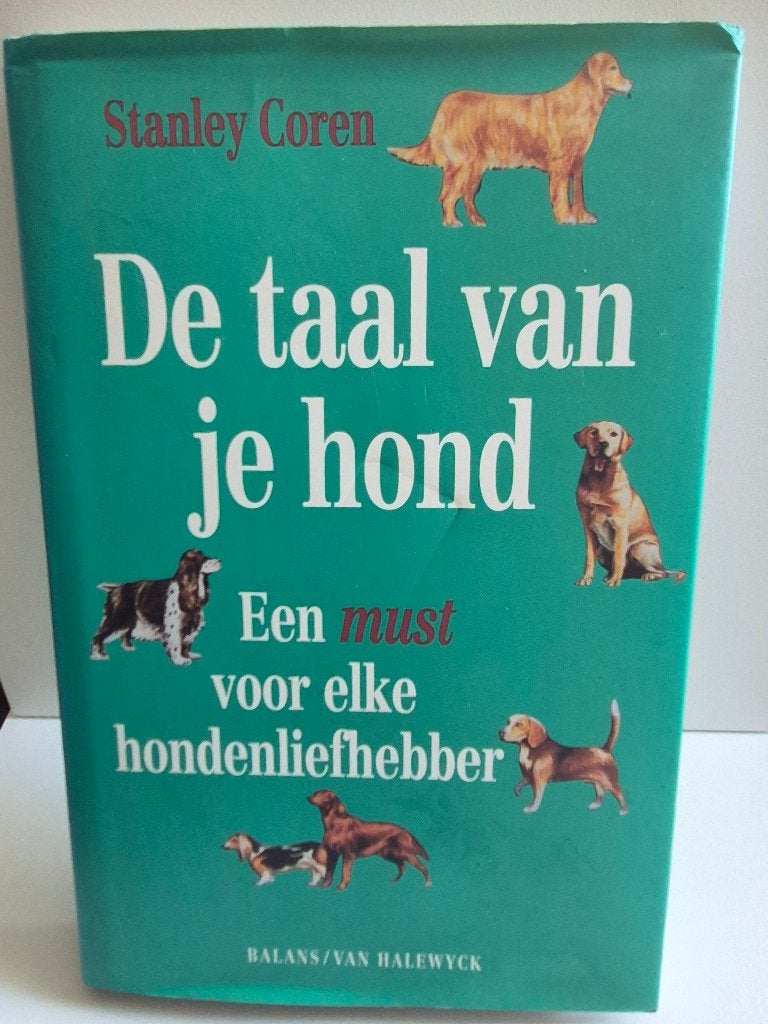 De taal van je hond, Ophalen of Verzenden, Zo goed als nieuw, Honden, Stanley Coren