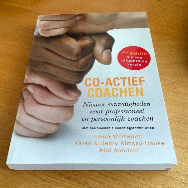 Co-Actief Coachen - Laura Whitworth e.a., Ophalen of Verzenden, Zo goed als nieuw, Laura Whitworth, Karen & Henry Kimsey-House, Phil Sandahl